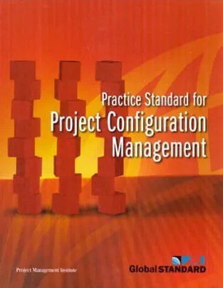 Practice Standard for Project Configuration Management