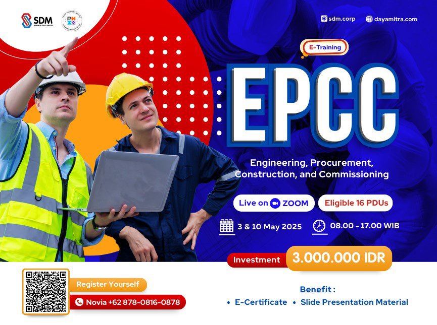 EPCC (Engineering, Procurement, Construction, and Commissioning) - May 2025 (E-Training)