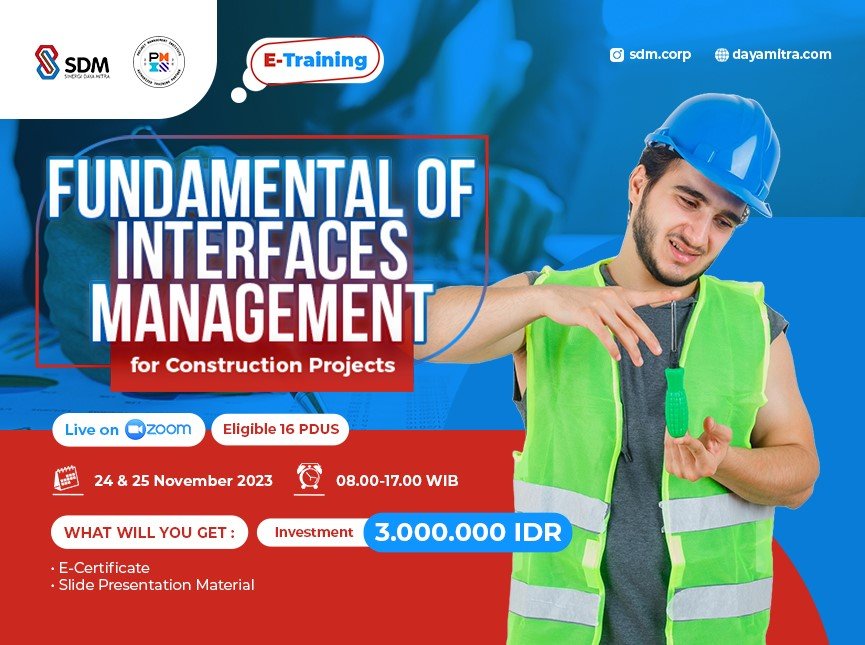 Fundamental of Interfaces Management for Construction Projects - Batch November 2023