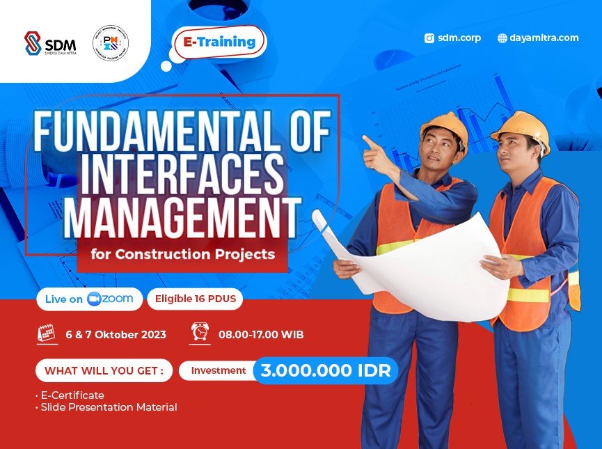 Fundamental of Interfaces Management for Construction Projects - Batch October 2023