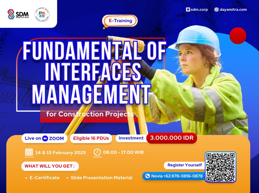 Fundamental of Interfaces Management for Construction Projects - February 2025 (E-Training)