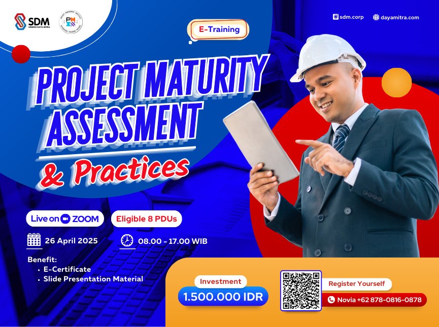 Project Maturity Assessment & Practices - April 2025 (E-Training)