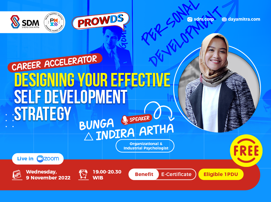 PROWDS : “Career Accelerator: Designing Your Effective Self Development Strategy”